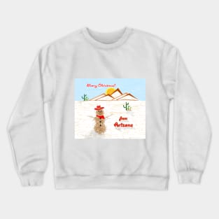 Arizona Tumbleweed Snowman Crewneck Sweatshirt